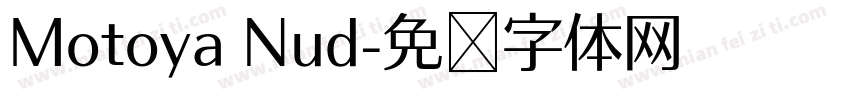 Motoya Nud字体转换